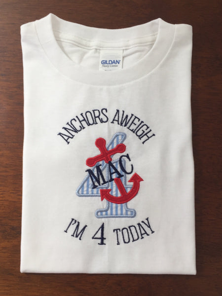 Anchors Aweigh Personalized Birthday Shirt